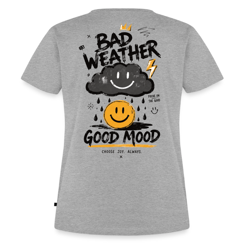Fightwood good Mood bad Weather Frauen Premium T-Shirt - Grau meliert