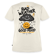 Fightwood good Mood bad Weather Frauen Premium T-Shirt - Naturweiß