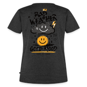 Fightwood good Mood bad Weather Frauen Premium T-Shirt - Anthrazit meliert