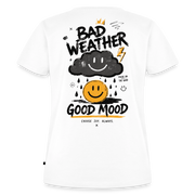 Fightwood good Mood bad Weather Frauen Premium T-Shirt - Weiß