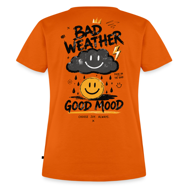 Fightwood good Mood bad Weather Frauen Premium T-Shirt - Orange 