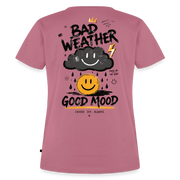 Fightwood good Mood bad Weather Frauen Premium T-Shirt - Mauve
