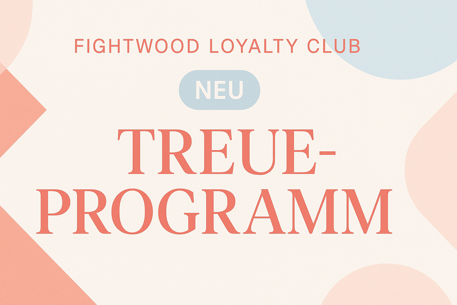 Fightwood Loyalty Club Banner - neue Pastellversion